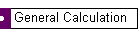General Calculation